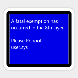 User Error Geek Humor Funny Tech Design Sticker